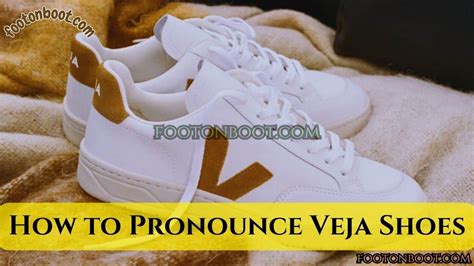 how to pronounce veja shoes